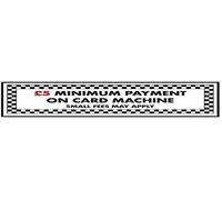 V Safety 5 Minimum Payment on Card Machine Sign - 300mm x 100mm - Window Sticker