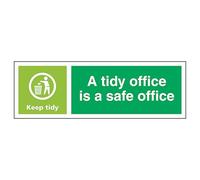 V Safety A Tidy Office Is A Safe Office, Keep Tidy - Landscape 300 x 100 mm - 2mm Rigid Plastic Safety Sign