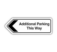 V Safety Additional Parking This Way Arrow Left - Shaped Sign 300 x 100 mm - 2mm Rigid Plastic