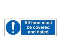 V Safety All Food Must Be Covered And Dated - Landscape 300 x 100 mm - Glow In The Dark 1mm Rigid Plastic Safety Sign