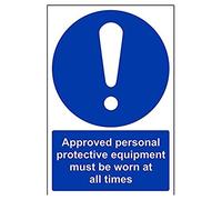 V Safety Approved Personal Protective Equipment Must Be Worn At All Times PPE Sign - 200mm x 300mm - Self Adhesive Vinyl