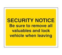 V Safety Be Sure To Remove All Valuables And Lock Vehicle When Leaving 200 x 150 mm - Glow In The Dark 1mm Rigid Plastic Safety Sign