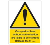 V Safety Cars Parked Here Will Be Clamped 150 x 200mm - 2mm Rigid Plastic Safety Sign