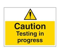 V Safety Caution Testing In Progress - Large Landscape 400 x 300 mm - 2mm Super-Tough Rigid Plastic Safety Sign