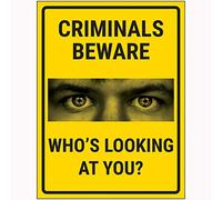 V Safety Criminals Beware Who's Looking At You? Sign - 200x300mm - Self Adhesive Vinyl