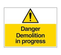 V Safety Danger Demolition In Progress - Large Landscape 400 x 300 mm - 2mm Rigid Plastic Safety Sign