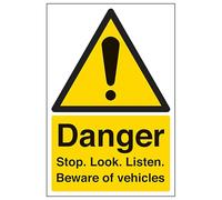 V Safety Danger Stop. Look. Listen. Beware Of Vehicles - Portrait 200 x 300 mm - Glow In The Dark Self Adhesive Vinyl Safety Sign