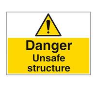 V Safety Danger Unsafe Structure - Large Landscape 400 x 300 mm - 2mm Super-Tough Rigid Plastic Safety Sign