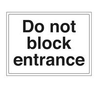 V Safety Do Not Block Entrance 300 x 200 mm - 2mm Super-Tough Rigid Plastic Safety Sign