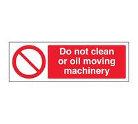 V Safety Do Not Clean Or Oil Moving Machinery - Landscape 600 x 200 mm - Glow In The Dark 1mm Rigid Plastic Safety Sign