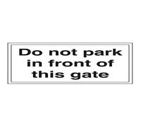 V Safety Do Not Park In Front Of This Gate Parking Sign - 300mm x 200mm - Self Adhesive Vinyl