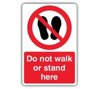 V Safety Do Not Walk Or Stand Here Sign - 400 x 600 mm - Reflective Aluminium Composite - Prohibition Signage - Made in Britain