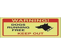 V Safety Dogs Running Free, Keep Out Sign - 150mm x 100mm - Keep Out - Photoluminescent Self Adhesive Vinyl
