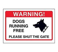 V Safety Dogs Running Free, Please Shut The Gate Sign Sign - 200mm x 150mm - 1mm Rigid Plastic
