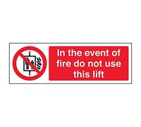 V Safety Eco Friendly Prohibition Machinery - In The Event Of Fire Do Not Use This Lift - 300 X 100mm