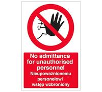 V Safety English/Polish - No Admittance For Unauthorised Personnel 200 x 300mm - 2mm Rigid Plastic Safety Sign