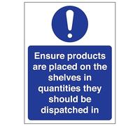 V Safety Ensure Products Are Placed On The Shelves 150 x 200 mm - 2mm Super-Tough Rigid Plastic Safety Sign
