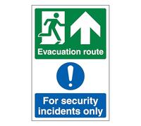 V Safety Evacuation Route Arrow Up/Security Incidents Only - Portrait 200 x 300mm - 1mm Rigid Plastic Safety Sign