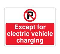 V Safety Except Electric Vehicle Charging - Prohibition 'P' - Landscape 600 x 450 mm - 3mm Reflective Aluminium Composite Safety Sign