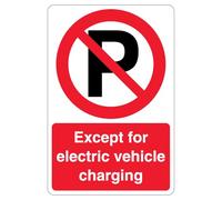 V Safety Except Electric Vehicle Charging - Prohibition Symbol 200 x 300mm - 2mm Rigid Plastic Safety Sign