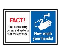 V Safety FACT! Your Hands Carry Germs...Now Wash Your Hands! 150 x 100 mm - Glow In The Dark Self Adhesive Vinyl Safety Sign