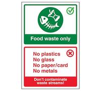V Safety Food Waste Only/Don't Contaminate Waste Streams! 200 x 300 mm - 3mm Brushed Aluminium Composite Safety Sign