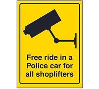 V Safety Free Ride In A Police Car For Shoplifters Sign - 150mm x 200mm - 1mm Rigid Plastic