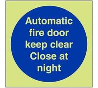 V Safety Glow In The Dark Automatic Fire Door Keep Clear. Close At Night Sign - 100mm x 100mm - Self Adhesive Vinyl