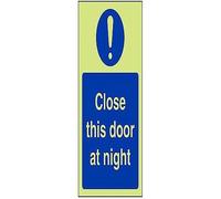 V Safety Glow In The Dark Close This Door At Night Sign - Portrait - 100mm x 150mm - Rigid Plastic