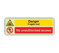 V Safety Glow In The Dark Danger Fragile Roof - No Unauthorised Access Sign - Landscape Format - 600 x 200 mm - Made From Double Glow Rigid Plastic - Hazard Warning Signage - Made in Britain