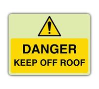 V Safety Glow In The Dark Danger Keep Off Roof Sign - Landscape Format - 800 x 600 mm - Made From Triple Glow Rigid Plastic - Hazard Warning Signage - Made in Britain