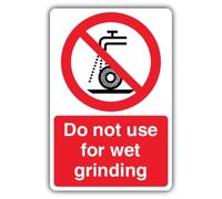 V Safety Glow In The Dark Do Not Use For Wet Grinding Sign - 150 x 200 mm - Standard Glow Self Adhesive Vinyl - Prohibition Signage - Made in Britain