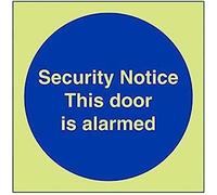 V Safety Glow In The Dark Security Notice This Door Is Alarmed Fire Door Sign - 200mm x 200mm - Rigid Plastic
