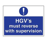 V Safety HGVs Must Reverse With Supervision - 600 x 450 mm Self Adhesive Vinyl Safety Sign