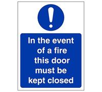 V Safety In The Event Of A Fire Must Keep Closed - Portrait 150 x 200 mm - 2mm Super-Tough Rigid Plastic Safety Sign