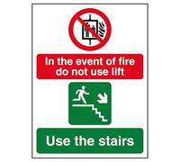 V Safety In The Event Of Fire Do Not Use Lift/Use The Stairs Right 150 x 200 mm - 2mm Super-Tough Rigid Plastic Safety Sign
