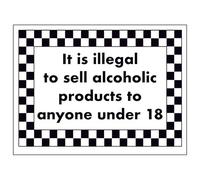 V Safety It Is Illegal To Sell Alcoholic Products To Anyone Under 18 200 x 150 mm - 2mm Rigid Plastic Safety Sign