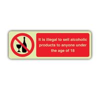 V Safety It Is Illegal To Sell Alcoholic Products To Sign - 450 x 150 mm | Glow In The Dark | Triple Glow Self Adhesive Vinyl | Prohibition Signage - Made in Britain