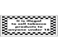 V Safety It Is Illegal To Sell Tobacco To Under 18's Sign - 200mm x 150mm - Self Adhesive Vinyl