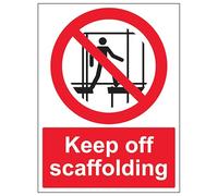 V Safety Keep Off Scaffolding - Portrait 200 x 300mm - 2mm Rigid Plastic Safety Sign