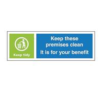 V Safety Keep These Premises Clean...Keep Tidy - Landscape 300 x 100 mm - Glow In The Dark Self Adhesive Vinyl Safety Sign