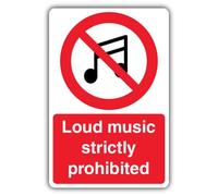 V Safety Loud Music Strictly Prohibited Sign - 450 x 600 mm - Super Tough 2mm Rigid Plastic - Prohibition Signage - Made in Britain