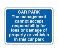 V Safety Management Cannot Accept Responsibility For Loss/Damage - Blue Safety Sign - 400 x 300 mm - 2mm Rigid Plastic