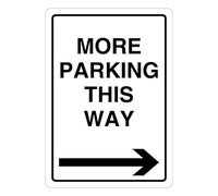 V Safety More Parking This Way - Arrow Right 210 x 297 mm (A4) - Glow In The Dark 1mm Rigid Plastic Safety Sign