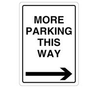 V Safety More Parking This Way - Arrow Right 210 x 297 mm (A4) - Self Adhesive Vinyl Safety Sign