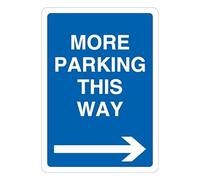 V Safety More Parking This Way - Blue Arrow Right 210 x 297 mm (A4) - Glow In The Dark 1mm Rigid Plastic Safety Sign