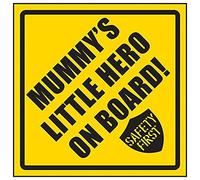 V Safety Mummy's Little Hero On Board! Sign - 150mm x 150mm - Yellow Rigid Plastic