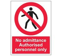 V Safety No Admittance - Authorised Personnel Only 150 x 200 mm - 2mm Super-Tough Rigid Plastic Safety Sign