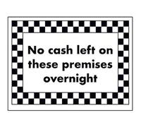 V Safety No Cash Left On These Premises Overnight Sign - 200mm x 150mm - 1mm Rigid Plastic