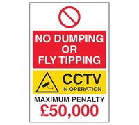 V Safety No Dumping Or Fly Tipping/CCTV In Operation/Maximum Penalty £50,000 200 x 300 mm - 2mm Super-Tough Rigid Plastic Safety Sign